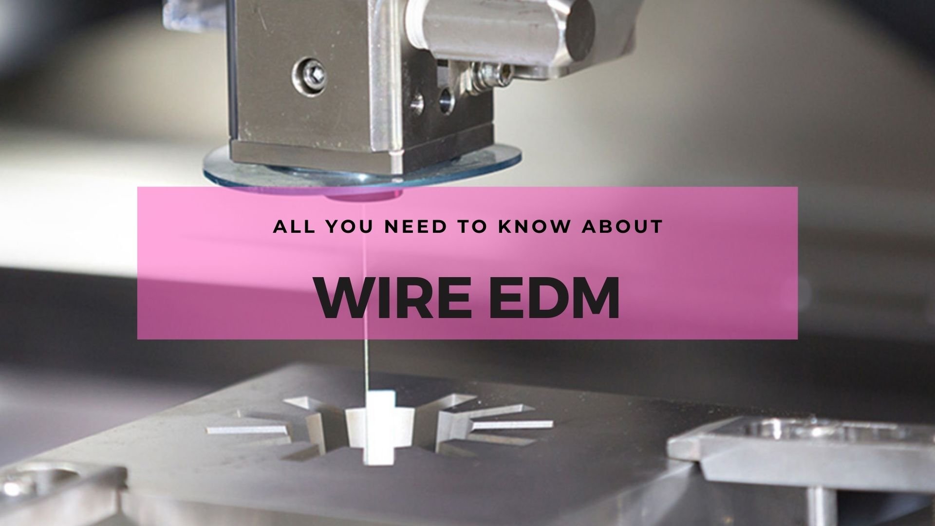 Wire EDM Thumbnail