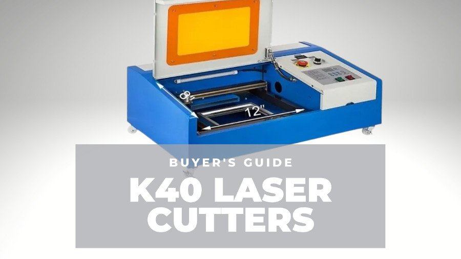 k40 laser cutter engraver