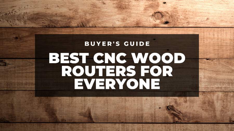 The Top 6 Wood CNC Machines & Routers of 2022 (All Prices) CNCSourced