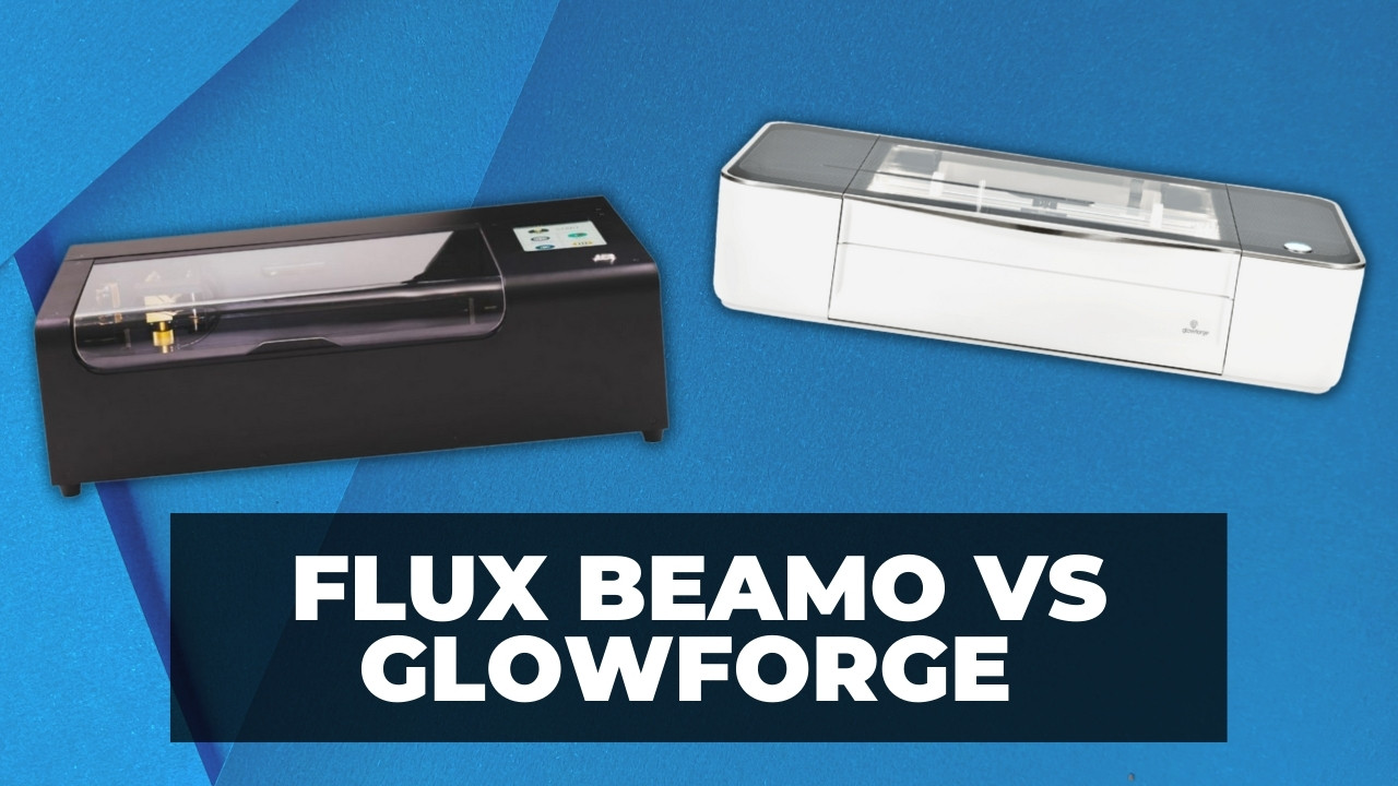 Flux Beamo vs Glowforge