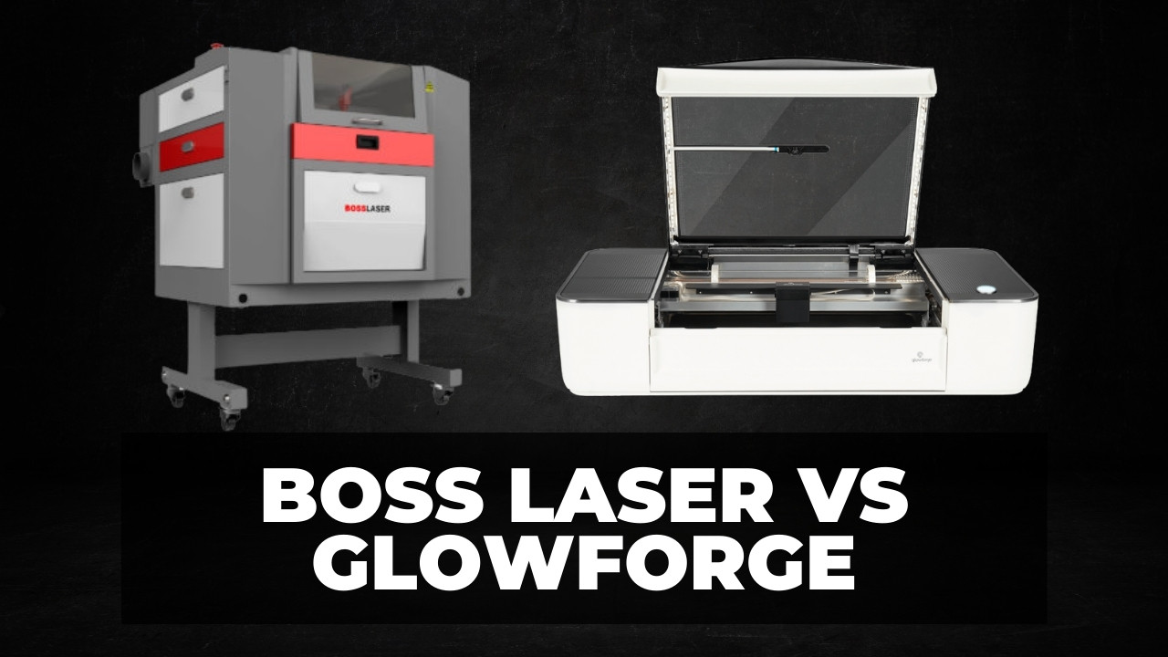 glowforge vs boss laser